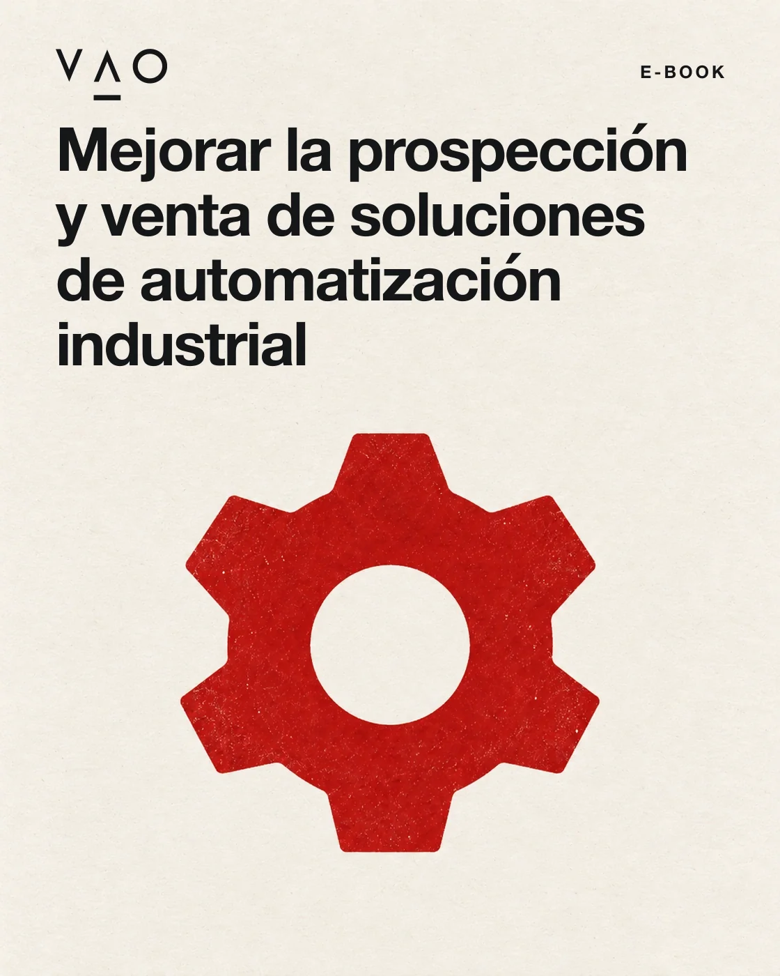 Portada: Mejorar la prospección y venta de soluciones de automatización industrial