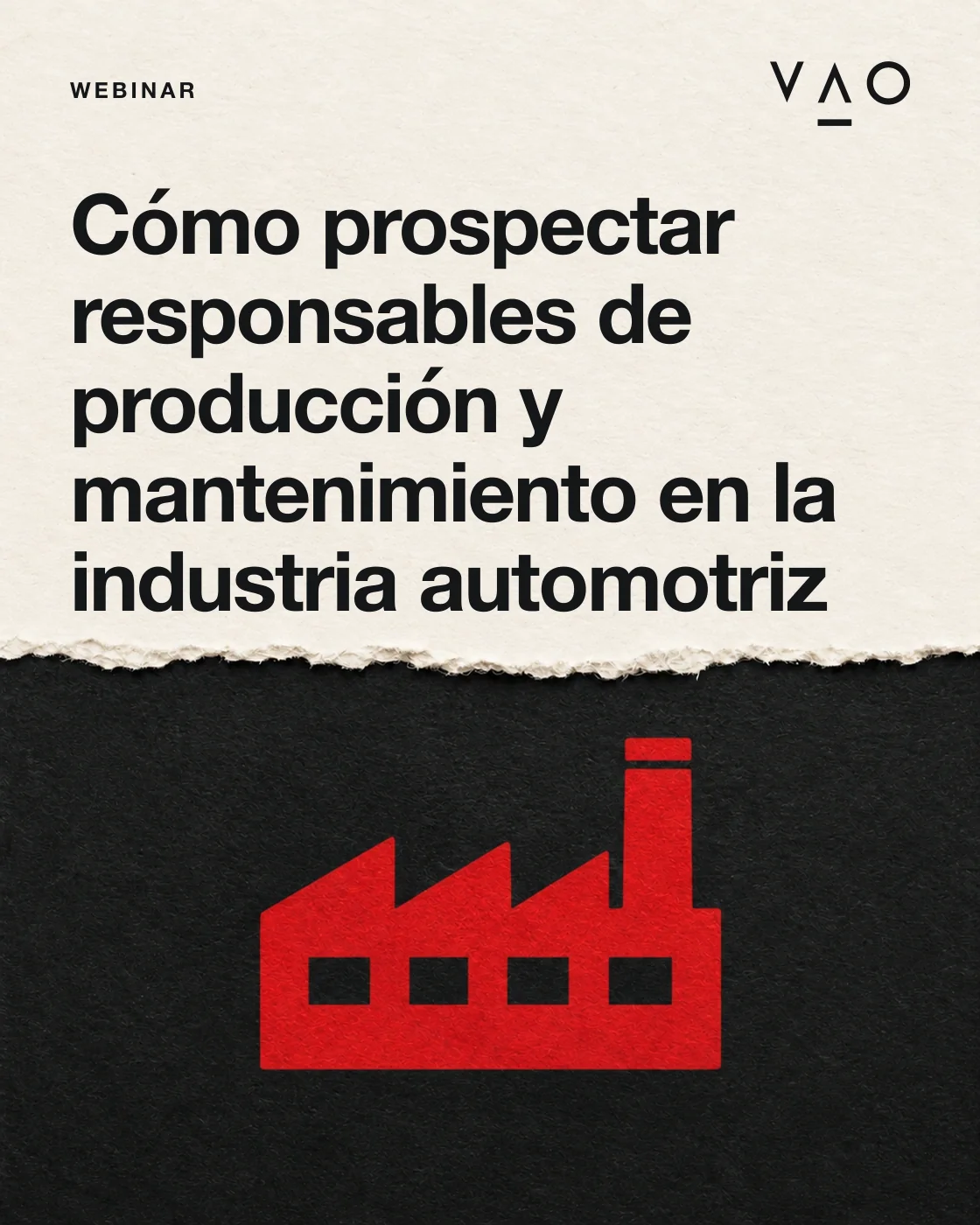 Portada: Cómo prospectar responsables de producción y mantenimiento en la industria automotriz