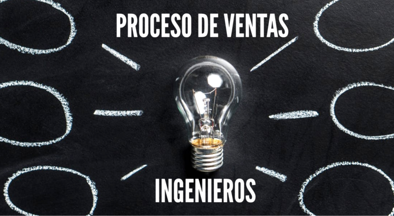 Implantar un proceso de ventas para ingenieros