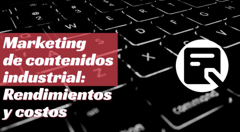 Marketing de contenido industrial