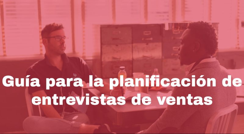 planificación de entrevistas de ventas