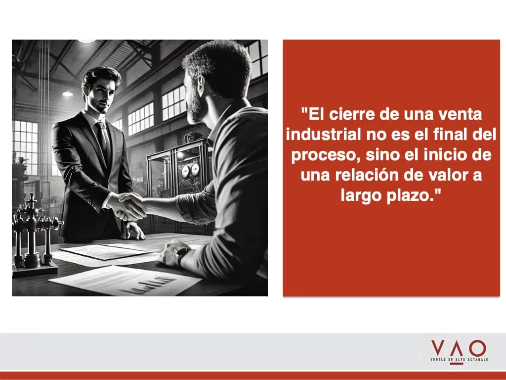 Estrategias Prácticas para el Cierre de Ventas Industriales